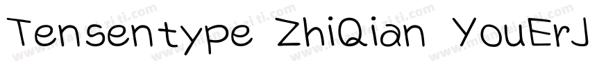 Tensentype ZhiQian YouErJ字体转换
